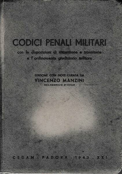 Codici Penali Militari. Con le discipline di attuazione e transitorie … | Immagine principale