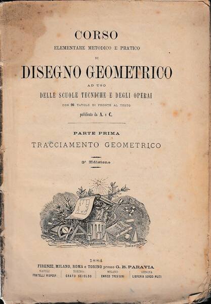 CORSO ELEMENTARE METODICO E PRATICO DI DISEGNO GEOMETRICO AD USO …
