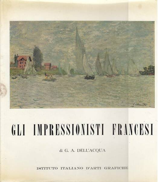 Gli impressionisti francesi