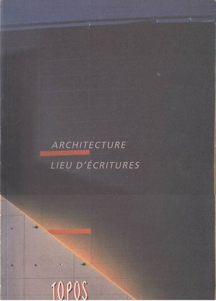 Architecture, lieu d'écritures