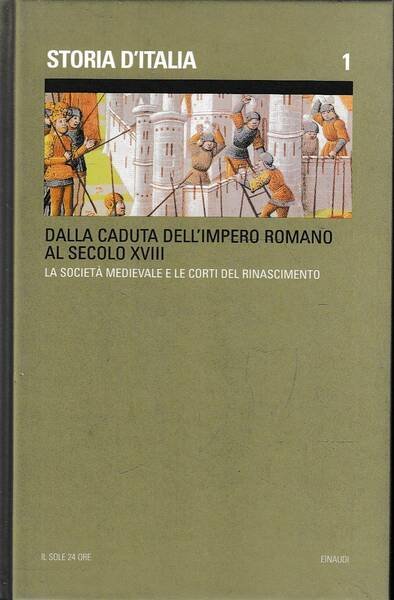 Storia d'Italia. Vol 2, tomo 1. Dalla caduta dell'Impero romano … | Immagine principale