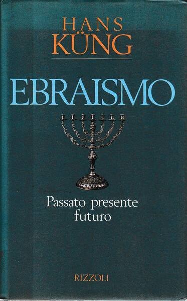 Ebraismo. Passato presente e futuro | Immagine principale
