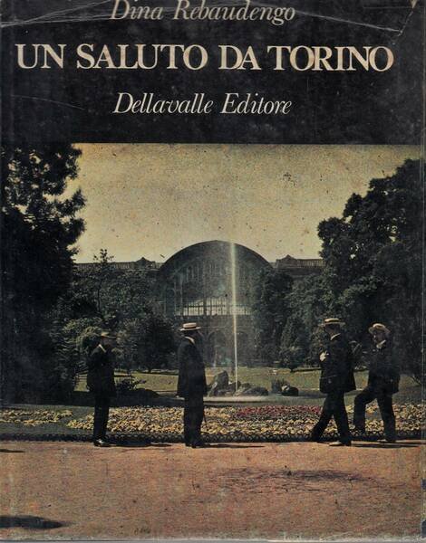 UN SALUTO DA TORINO.