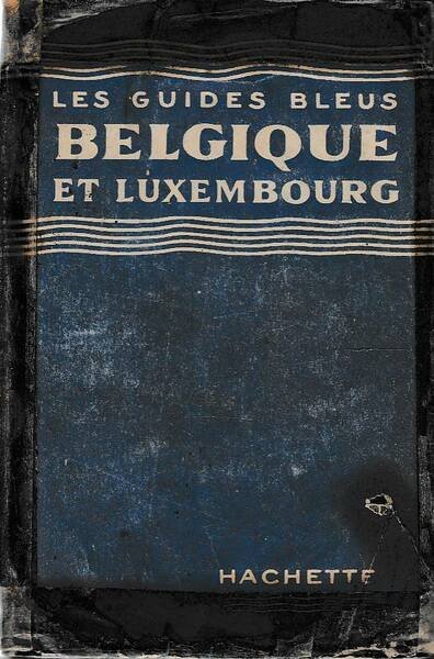 Belgique et Luxembourg - Les Guides Bleus. | Immagine principale