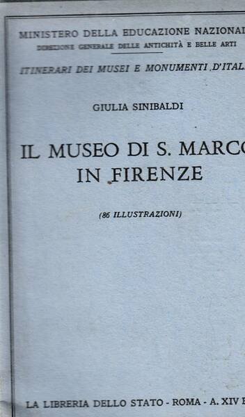 Il museo di San Marco in Firenze