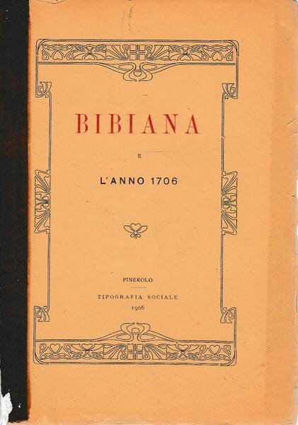 Bibiana e l'anno 1706