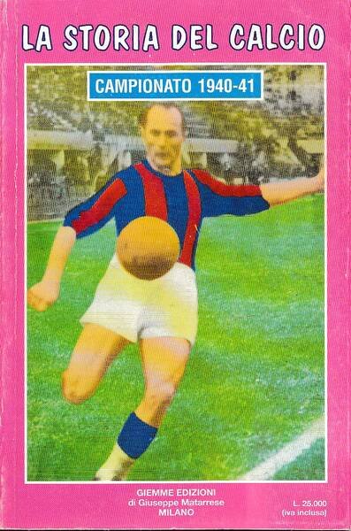 La storia del calcio campionato 1940-41