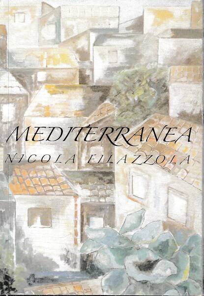 Mediterranea - Opere di Nicola Filazzola | Immagine principale