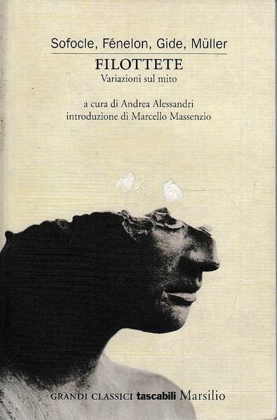 Filottete. Variazioni sul mito