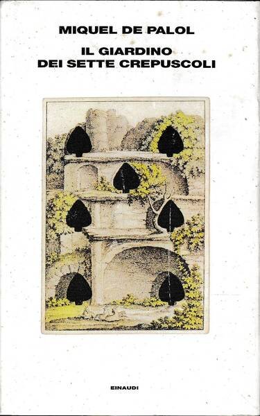 Il giardino dei sette crepuscoli