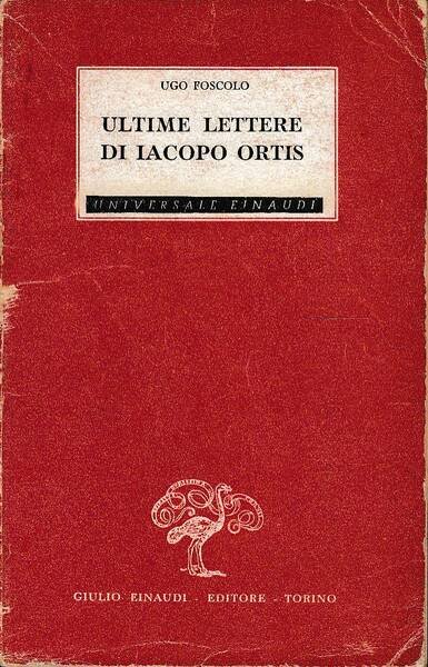 ULTIME LETTERE DI IACOPO ORTIS