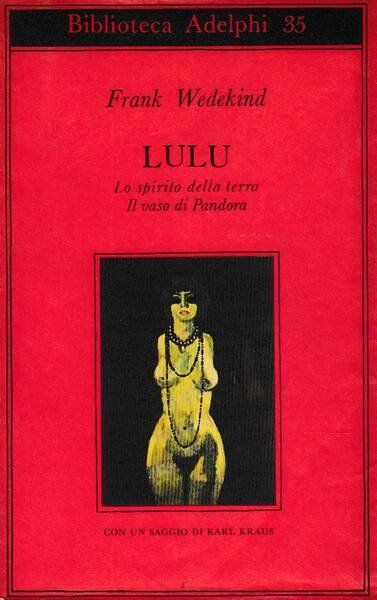 Lulu (Lo spirito della terra - Il vaso di Pandora …