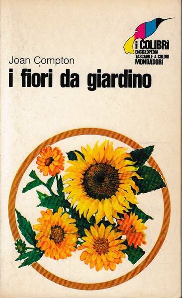 I FIORI DA GIARDINO