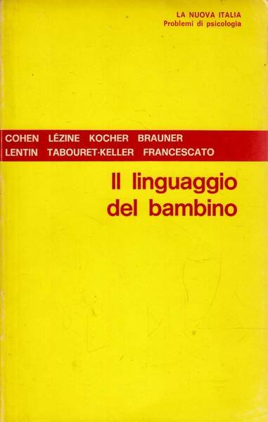 IL LINGUAGGIO DEL BAMBINO