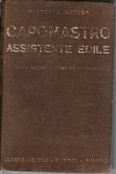 Manuale completo del capomastro assistente edile