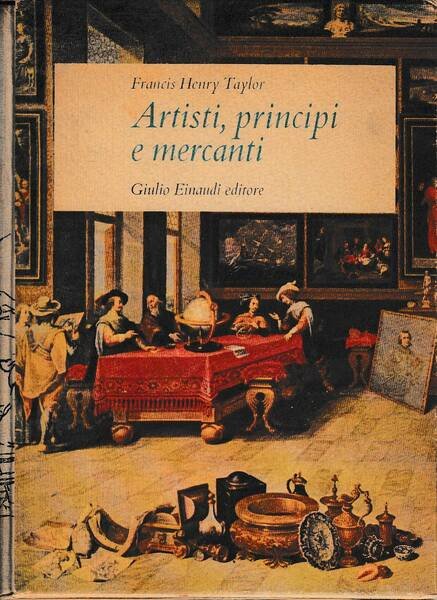 Artisti, principi e mercanti. Storia del collezionismo da Ramsete a …