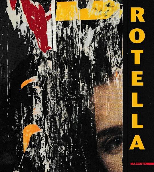 Rotella. Premio Artista dell'anno 2003