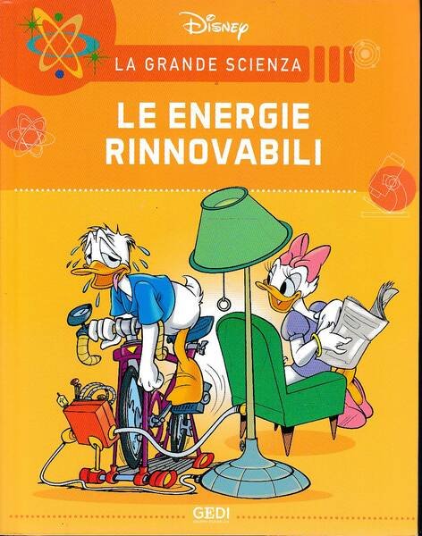 Le energie rinnovabili. La grande scienza 9