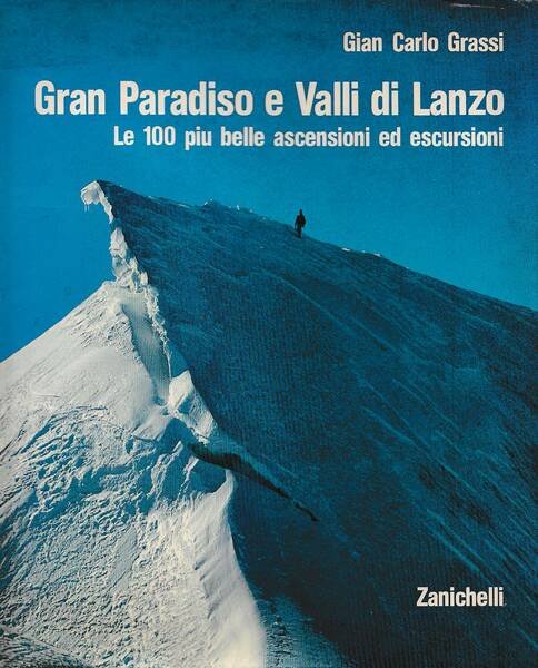 Gran Paradiso e valli di Lanzo