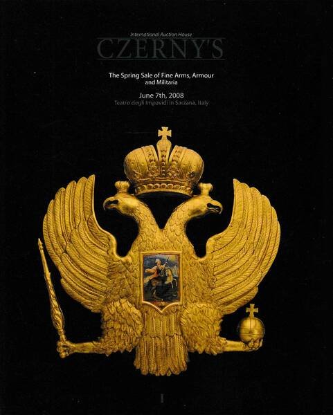 Czerny's The spring sale of fine Arms, Armourr and Militaria