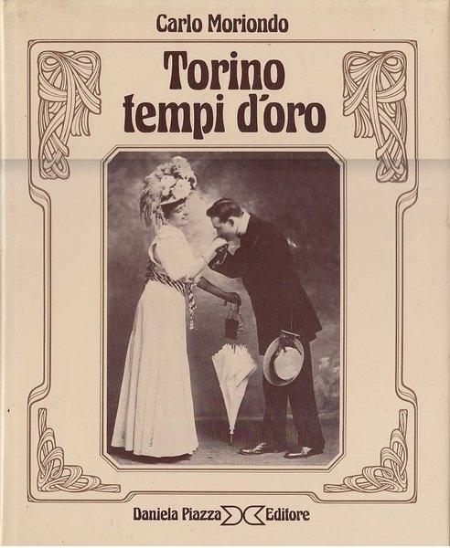 Torino tempi d'oro