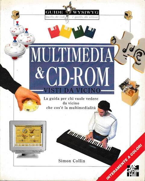 Multimedialità & CD-ROM visti da vicino