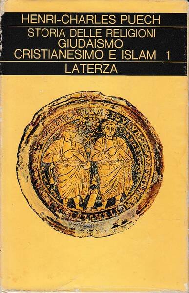 Storia delle Religioni - Giudaismo, cristianesimo e Islam - volumi …