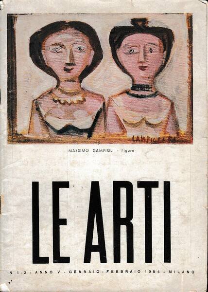 LE ARTI. Rivista mensile. Anno V - N.1-2 - Gennaio-Febbraio …