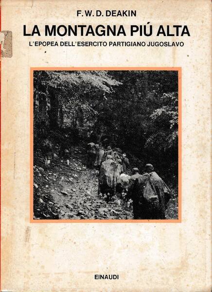 La montagna più alta: l'epopea dell'esercito partigiano jugoslavo