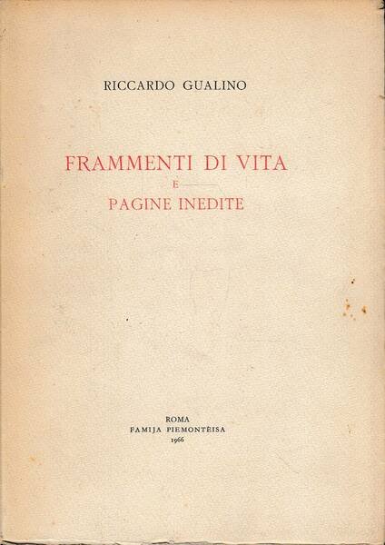 Frammenti di vita e pagine inedite