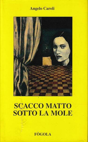 SCACCO MATTO SOTTO LA MOLE