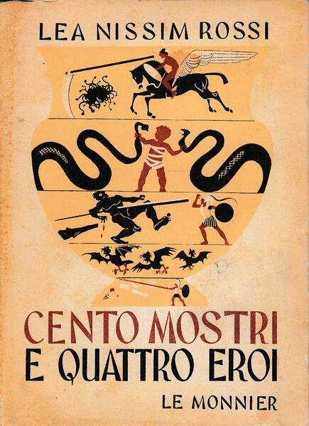 Cento mostri e quattro eroi