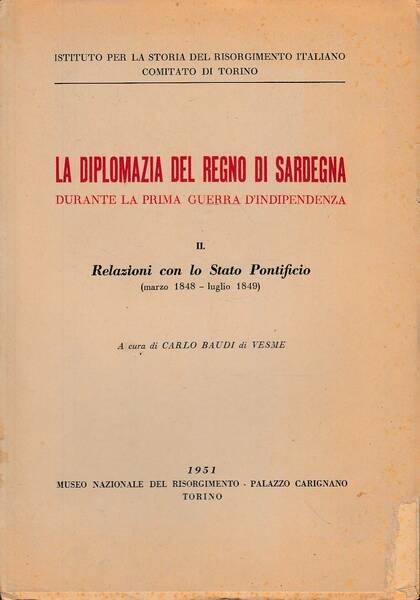 LA DIPLOMAZIA DEL REGNO DI SARDEGNA DURANTE LA PRIMA GUERRA …