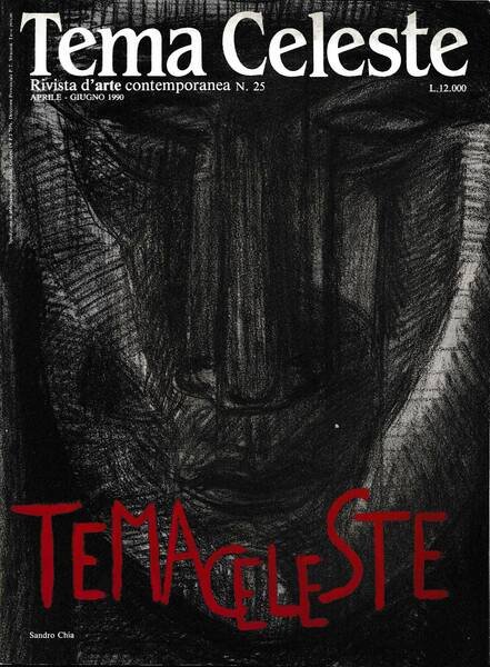 Tema Celeste. Rivista d'Arte contemporanea. N. 25, aprile-giugno 1990 | Immagine principale