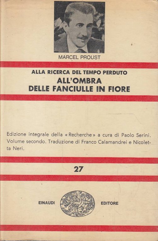 Alla ricerca del tempo perduto. All'ombra delle fanciulle in fiore