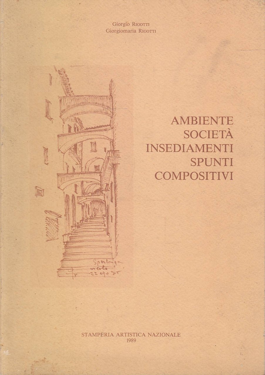 Ambiente società insediamenti. Spunti compositivi