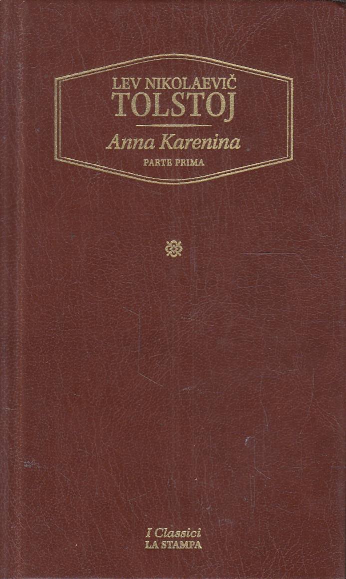Anna Karenina. Vol. I e II