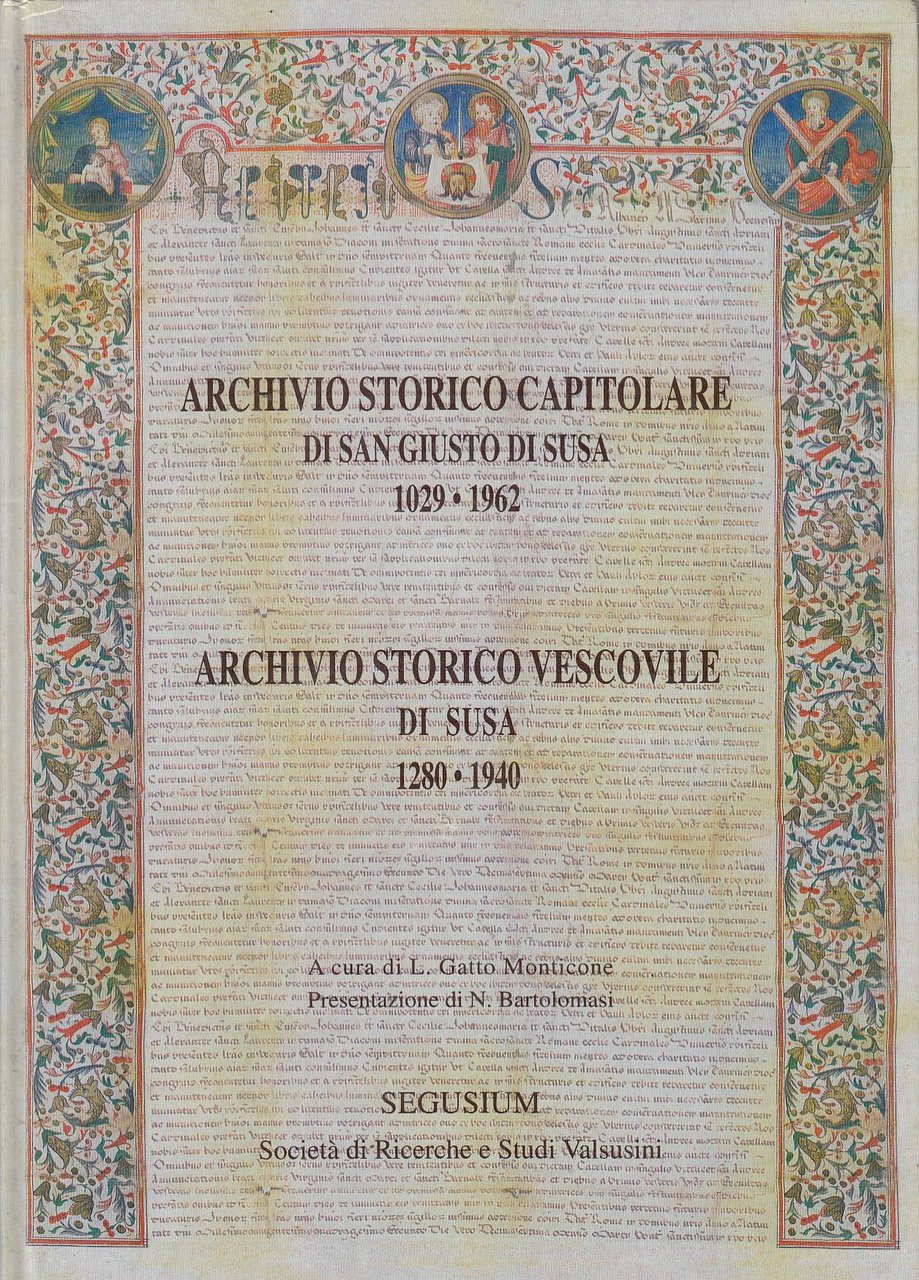 Archivio Storico Capitolare di San Giusto Di Susa 1029-1962 - … | Immagine principale