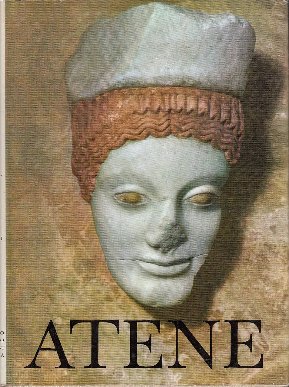Atene città degli Dei dalla preistoria al 338 a.c.