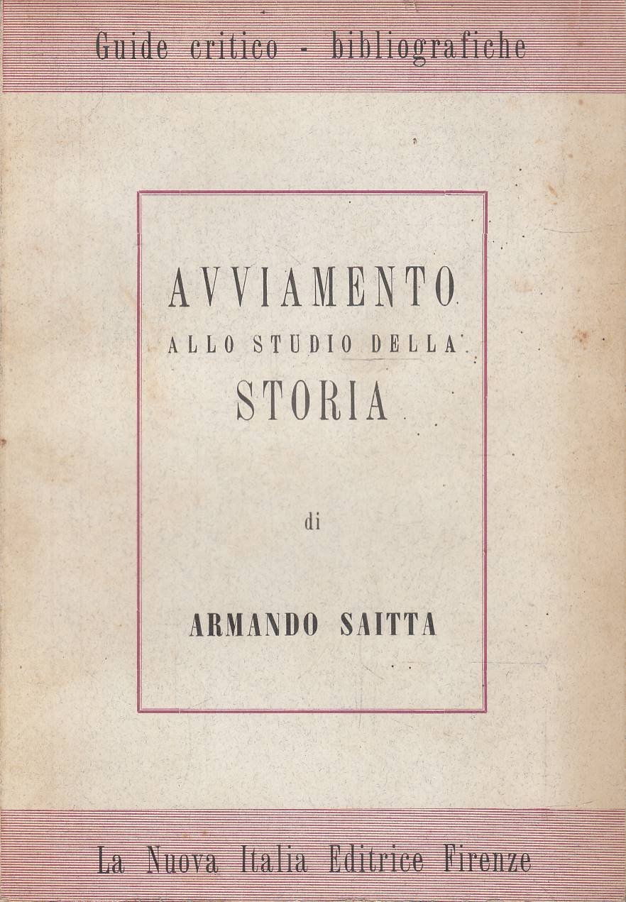 Avviamento allo studio della storia - Dall'antichità all'età moderna