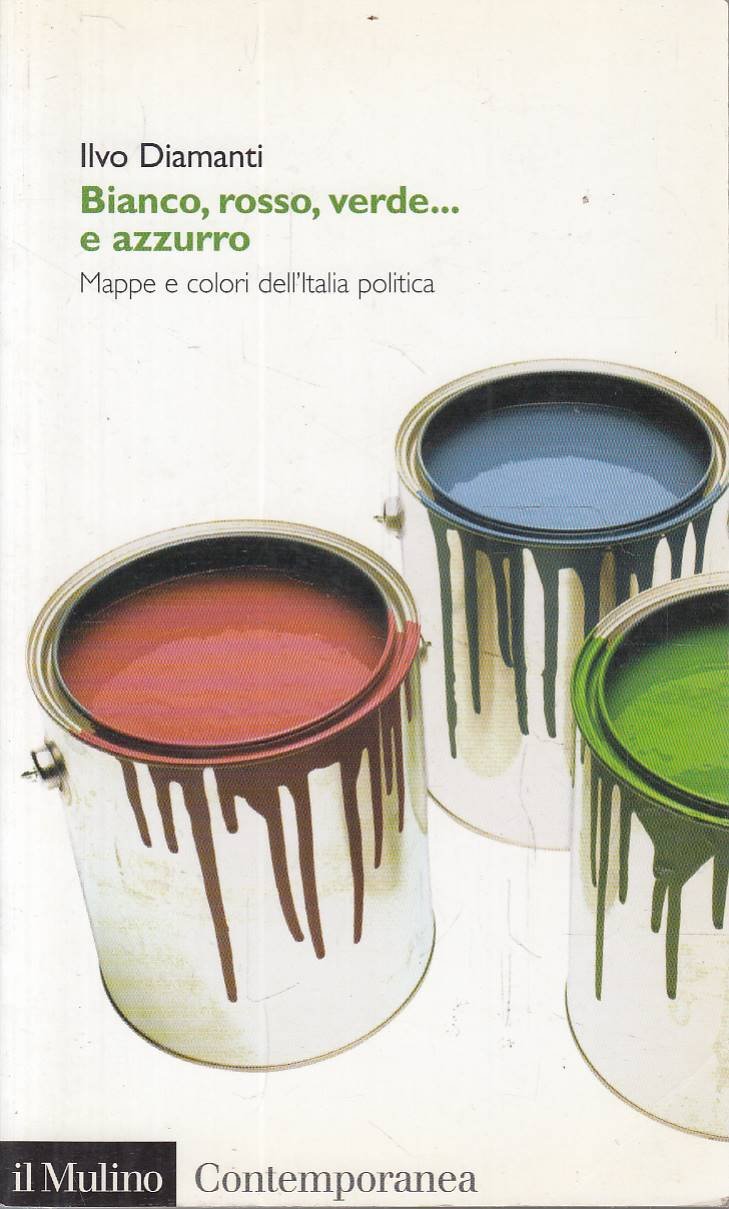 Bianco, rosso, verde. e azzurro. Mappe e colori dell'Italia politica