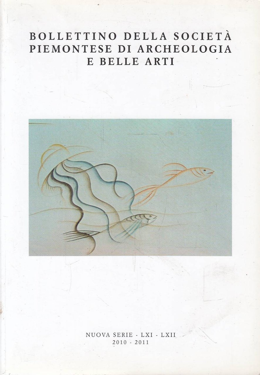 Bollettino della Società Piemontese di Archeologia e Belle Arti. Nuova … | Immagine principale