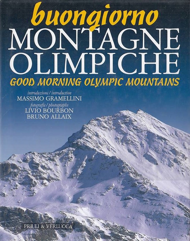 Buongiorno montagne olimpiche-Good morning mountains of 2006 | Immagine principale