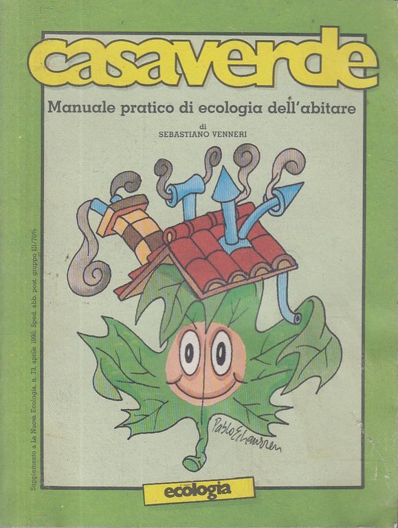 CASAVERDE Manuale pratico di ecologia dell'abitare