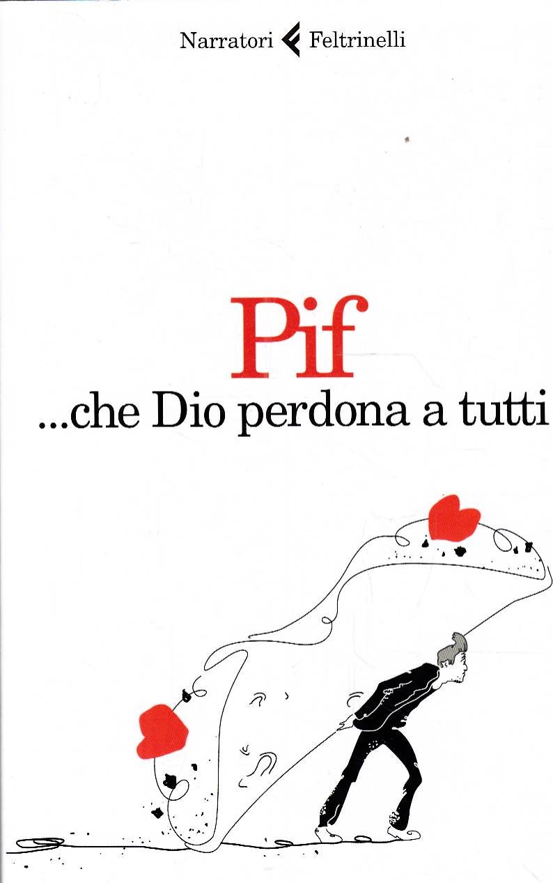 .che Dio perdona a tutti | Immagine principale