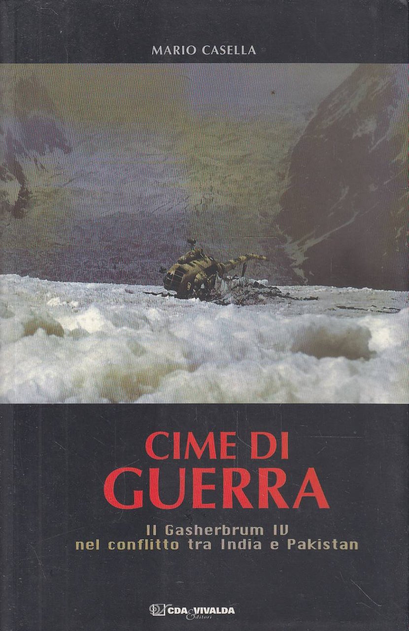 Cime di guerra - Il Gasherbrum IV nel conflitto tra … | Immagine principale