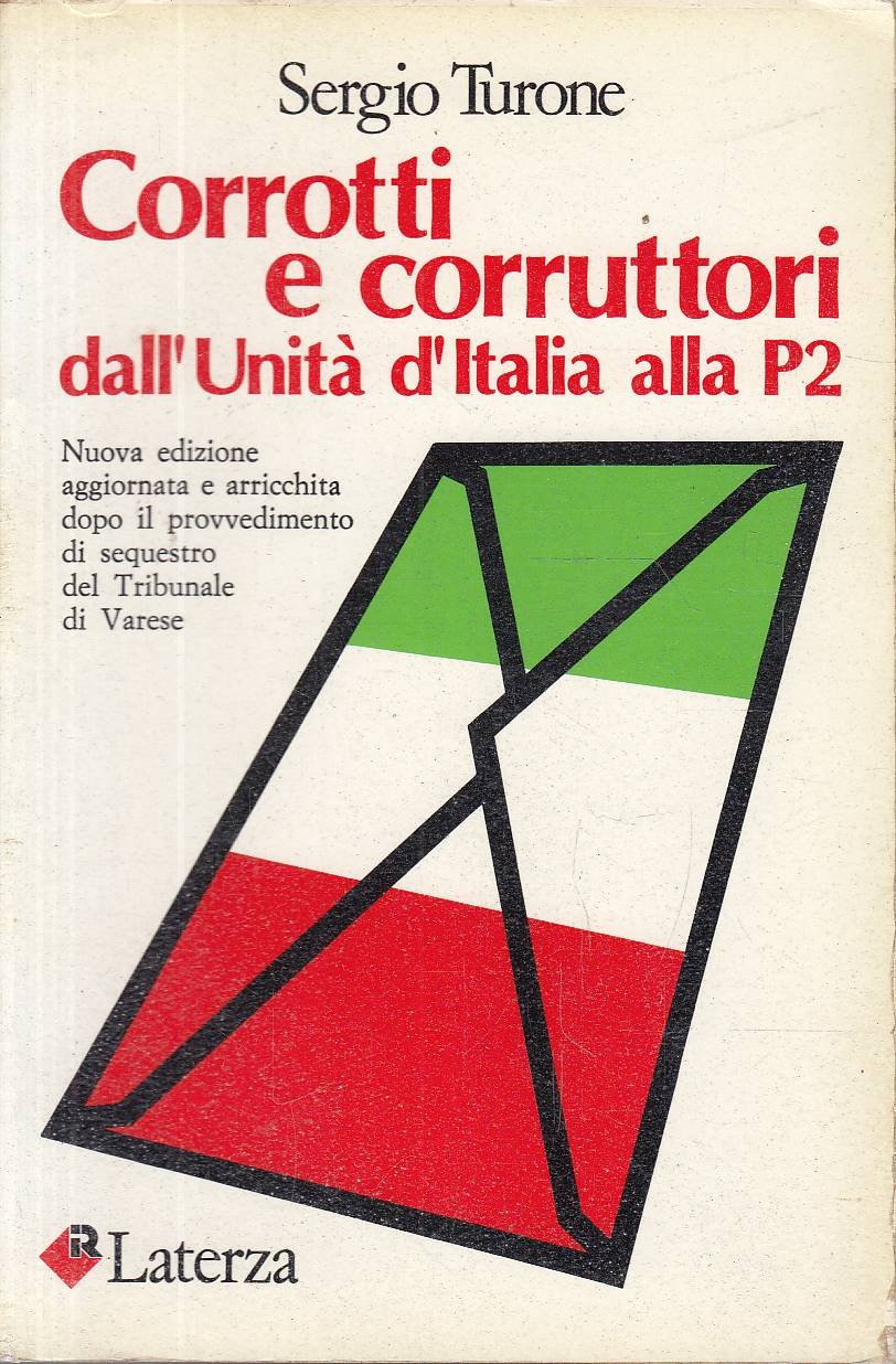 CORROTTI E CORRUTTORI dall'Unità d'Italia alla P2 | Immagine principale