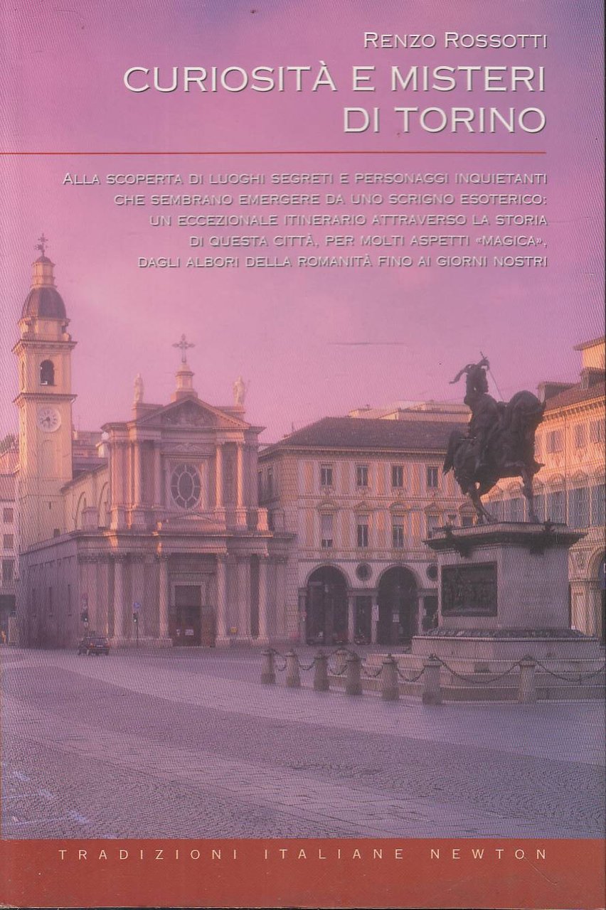 Curiosità e misteri di Torino