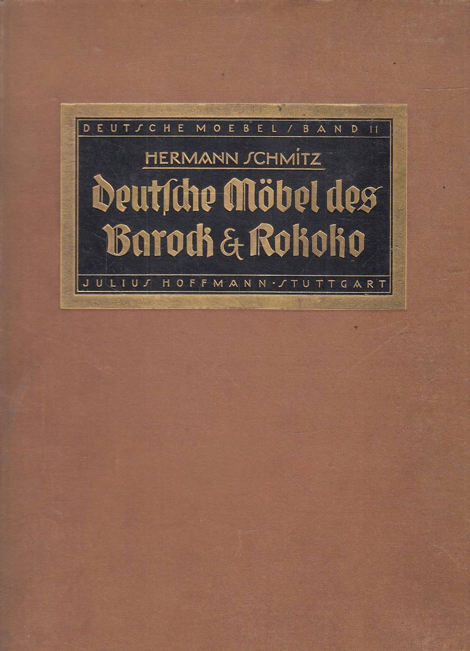Deutsche Mobel Des Barock und Rokoko