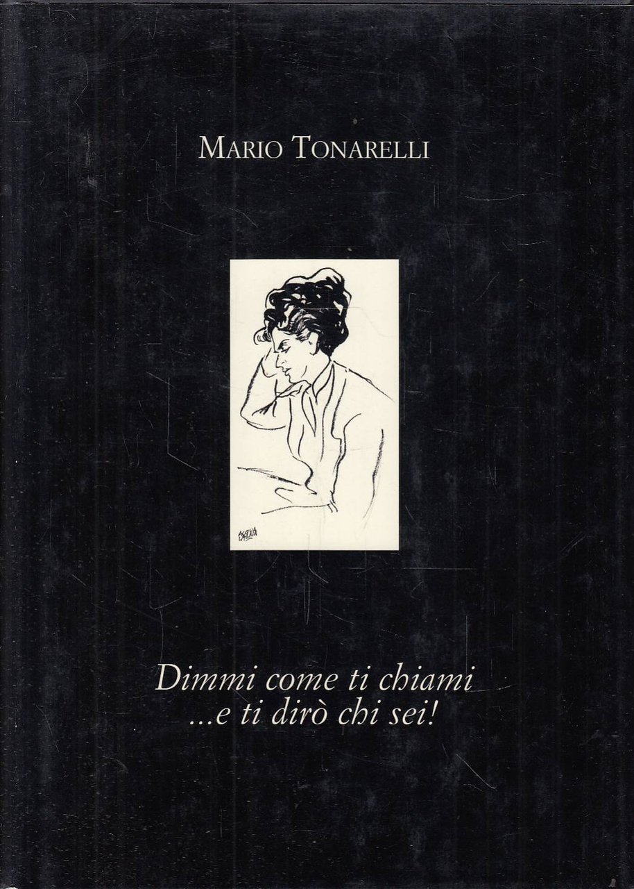 Dimmi come ti chiami. e ti dirò chi sei! | Immagine principale